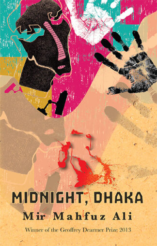 Midnight, Dhaka Mir Mahfuz Ali