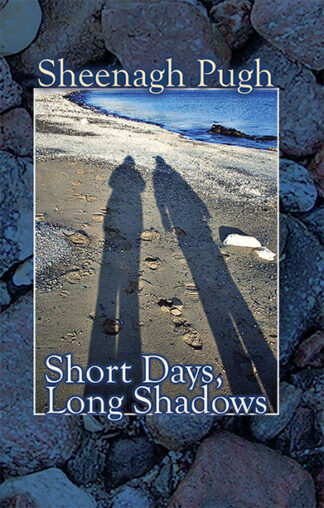 Short Days Log Shadows Sheenagh Pugh