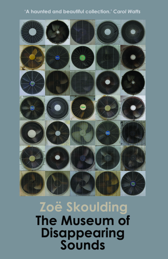 Zoë Skoulding Museum of Disappearing Sounds