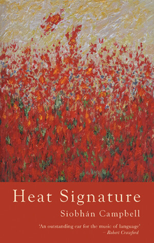 Heat Signature Siobhan Campbell