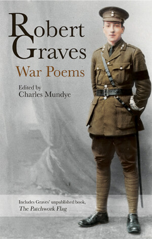 Robert Graves War Poems Charles Mundye