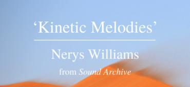 Kinetic Melodies Nerys Williams Friday Poem