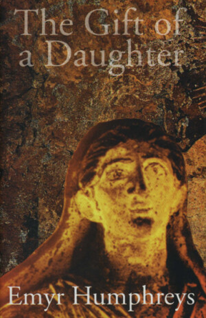 Gift of a Daughter Emyr Humphreys