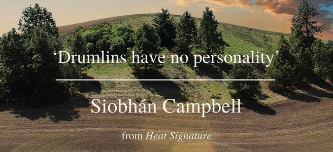 Friday Poem Drumlins Siobhán Campbell