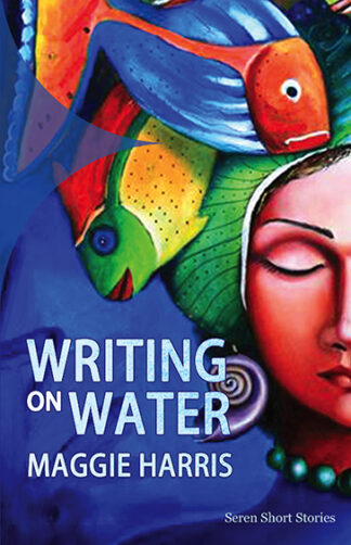 Writing on Water Maggie Harris