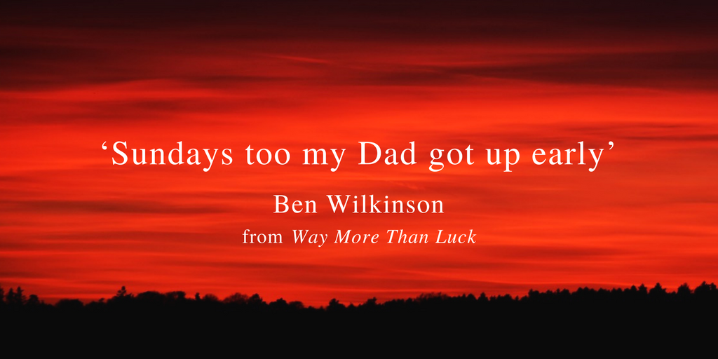 Friday Poem Sundays Ben Wilkinson