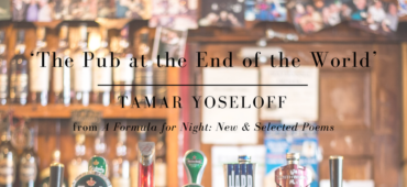 Friday Poem Pub Tamar Yoseloff