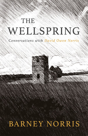 Barney Norris The Wellspring