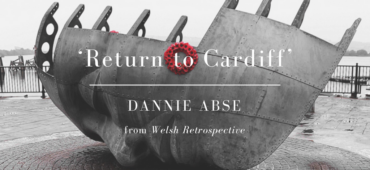 Dannie Abse Return to Cardiff