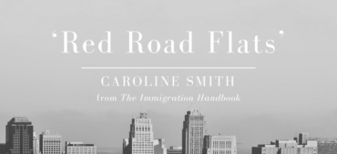 Friday Poem Red Road Flats Caroline Smith