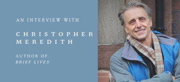 Christopher Meredith interview