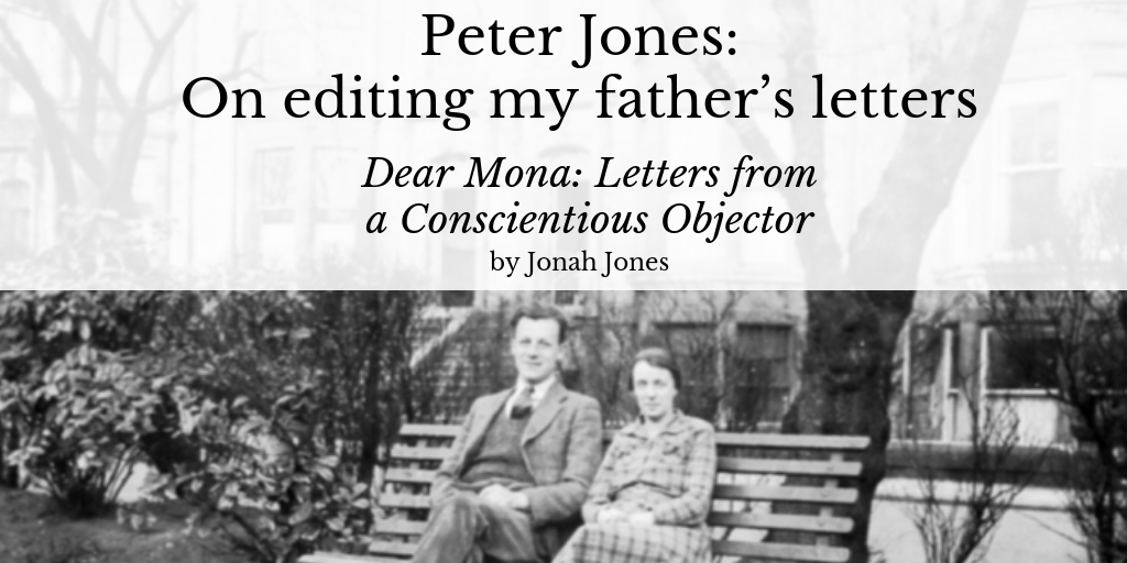 Peter Jones Dear Mona Letters