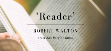 Friday Poem Reader Robert Walton