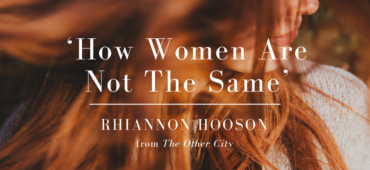 Friday Poem Women Rhiannon Hooson