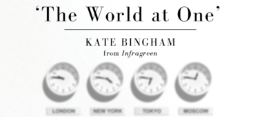 Friday Poem Kate Bingham The World at One