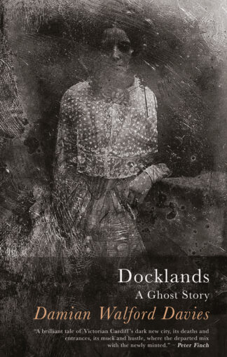 Docklands: A Ghost Story (Paperback)