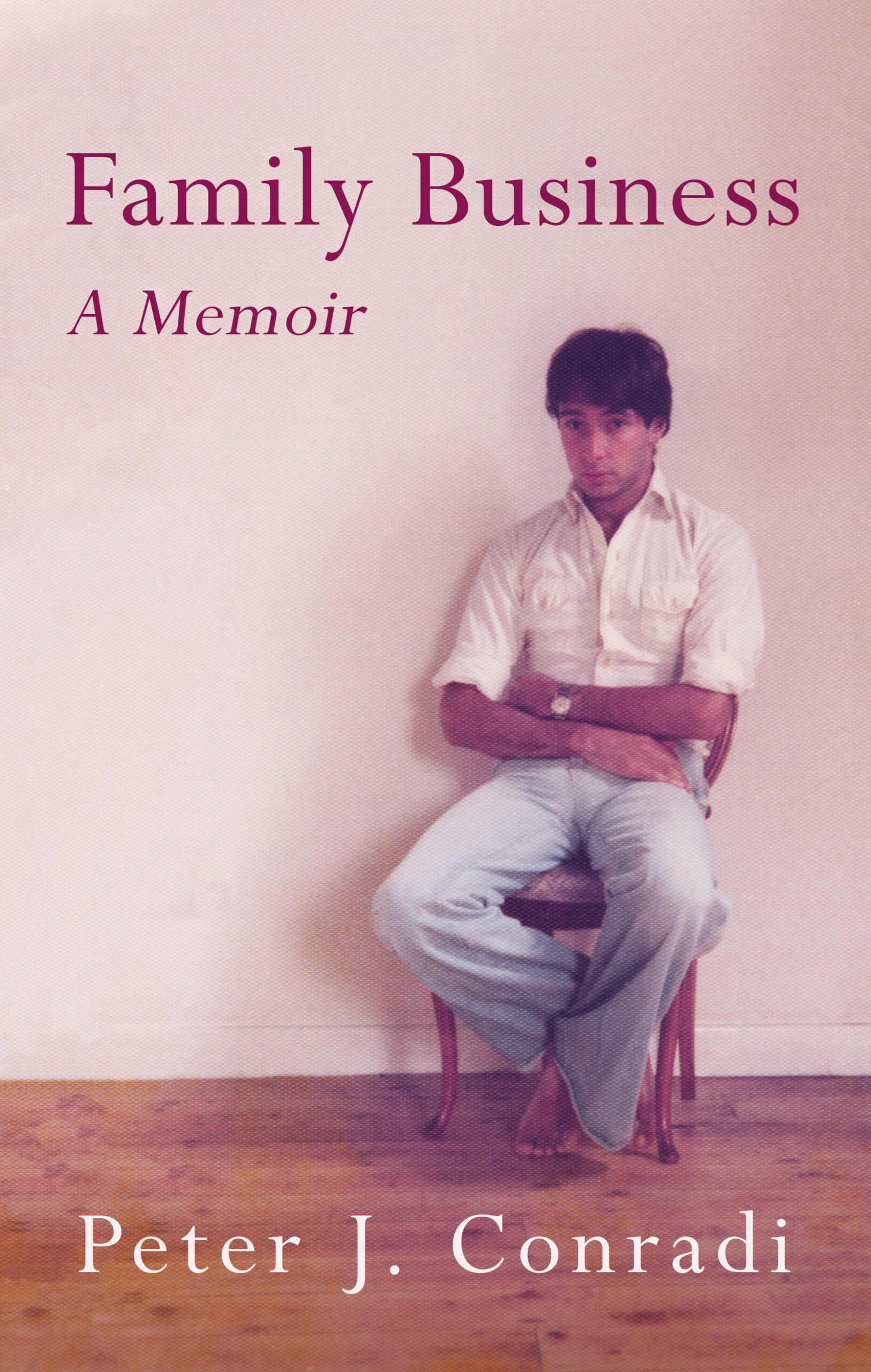 Family Business: A Memoir (Ebook)