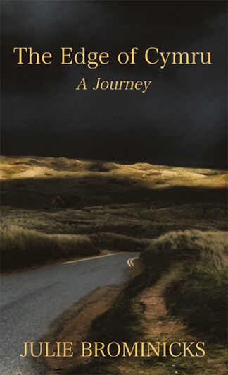 The Edge of Cymru: A Journey (Hardback)