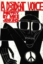 A Dissident Voice (Paperback)