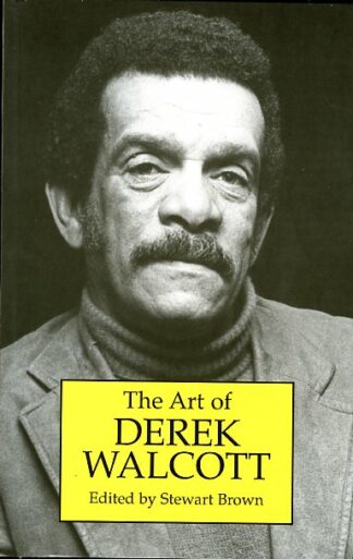 The Art of Derek Walcott (Paperback)