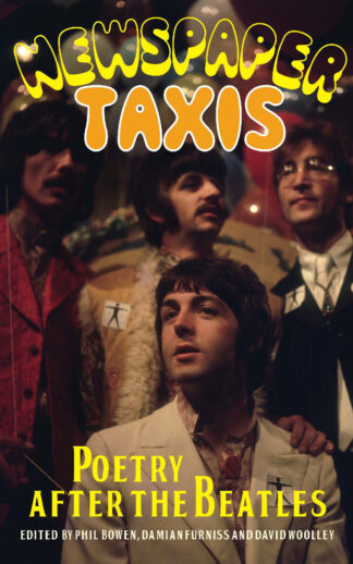 Newspaper Taxis: Poetry After The Beatles (Paperback)