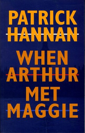When Arthur Met Maggie (Paperback)