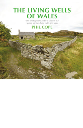The Living Wells of Wales (Hardback)