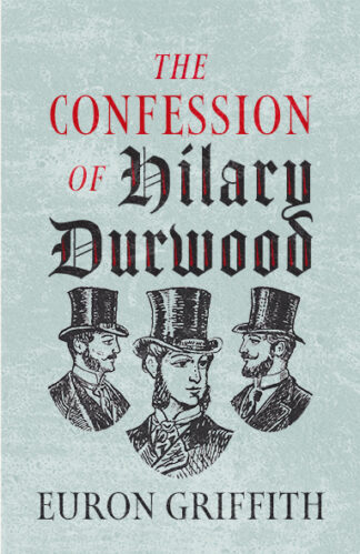 The Confession of Hilary Durwood (Paperback)