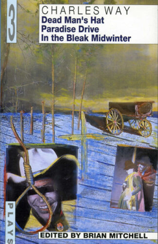 Three Plays by Charles Way (Paperback)